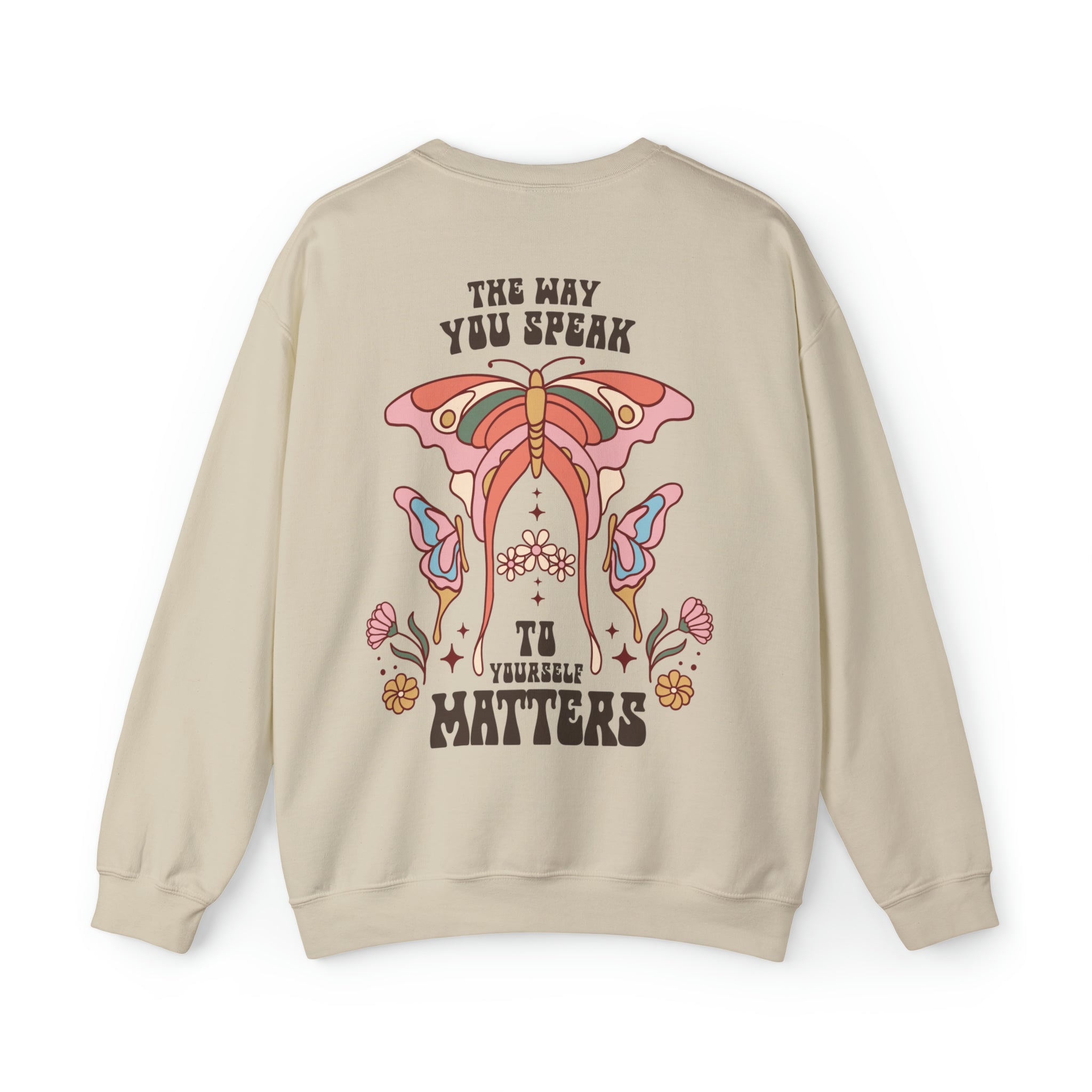 The Way you Speak Matters Crewneck Sweatshirt - Behibrid